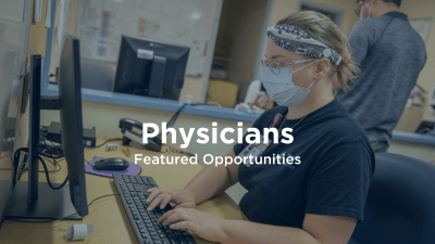 Physician Opportunities
