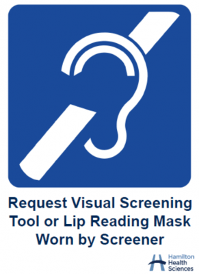 Request visual screening tool or lip reading mask worn by screener